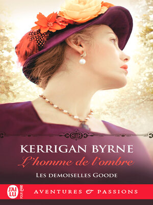 cover image of Les demoiselles Goode (Tome 3)--L'homme de l'ombre